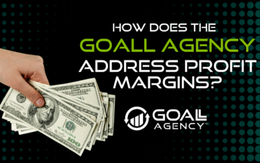 How Does the GOALL Agency Address Profit Margins?